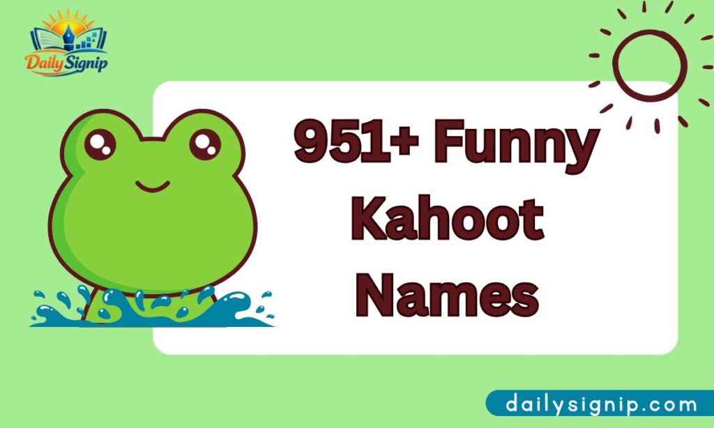 951+ Funny Kahoot Names