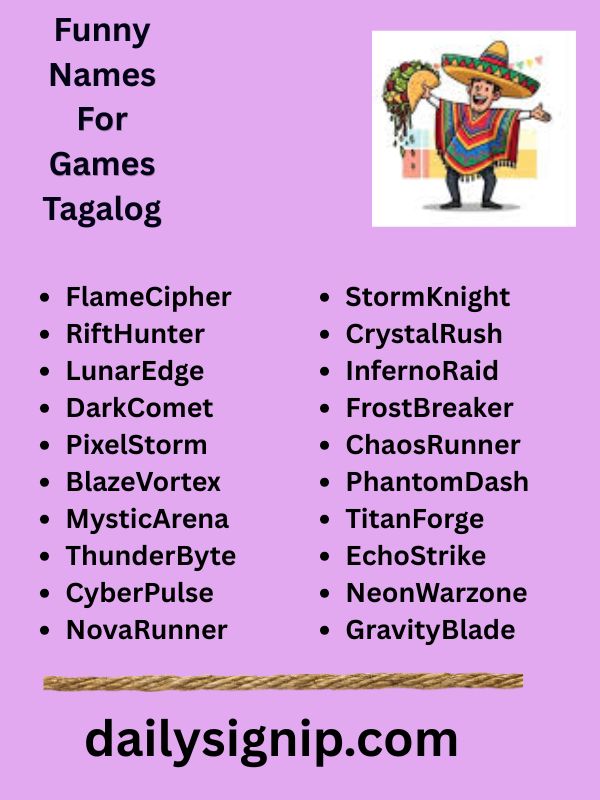 Funny Names For Games Tagalog