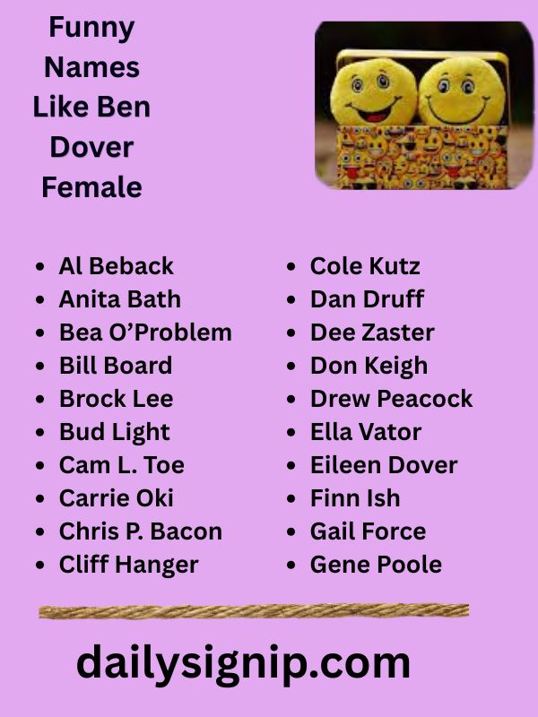Funny Names Like Ben Dover Female