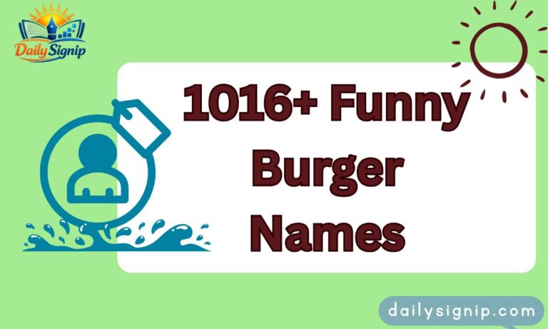 1016+ Funny Burger Names