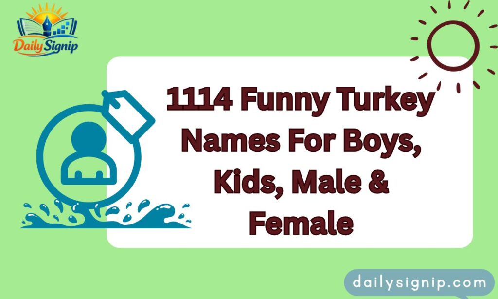 1114 Funny Turkey Names For Boys, Kids, Male & Female
