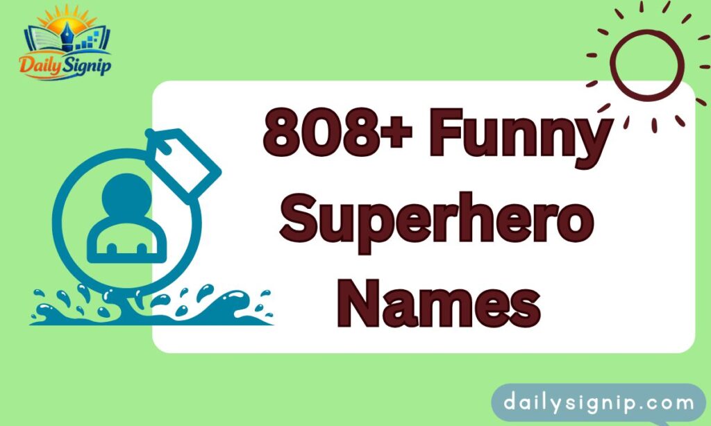 808+ Funny Superhero Names