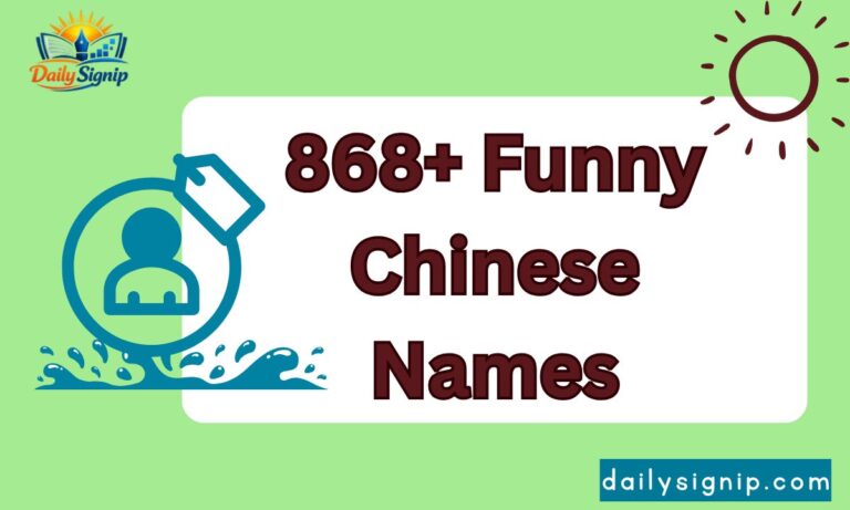 868+ Funny Chinese Names