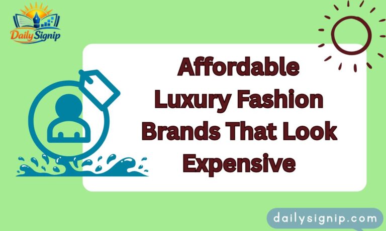 Affordable Luxury Fashion Brands That Look Expensive