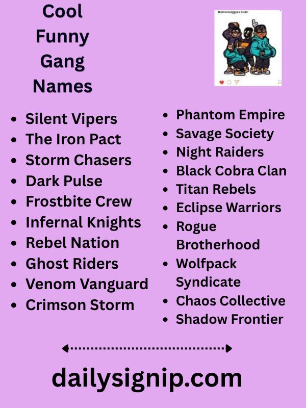 Cool Funny Gang Names
