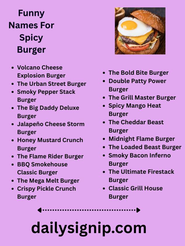 Funny Names For Spicy Burger
