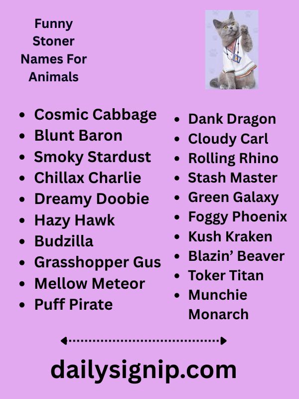 Funny Stoner Names For Animals