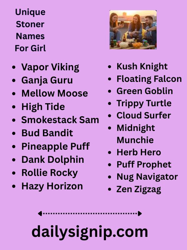 Unique Stoner Names For Girl